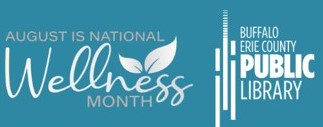 Image reads: Celebrate Wellness Month with the library logo