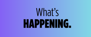 The words "What's Happening" are on a light blue background 