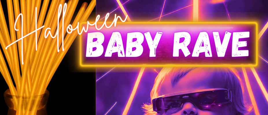 HALLOWEEN BABY RAVE