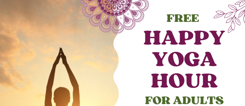 Free Happy Yoga Hour for Adults