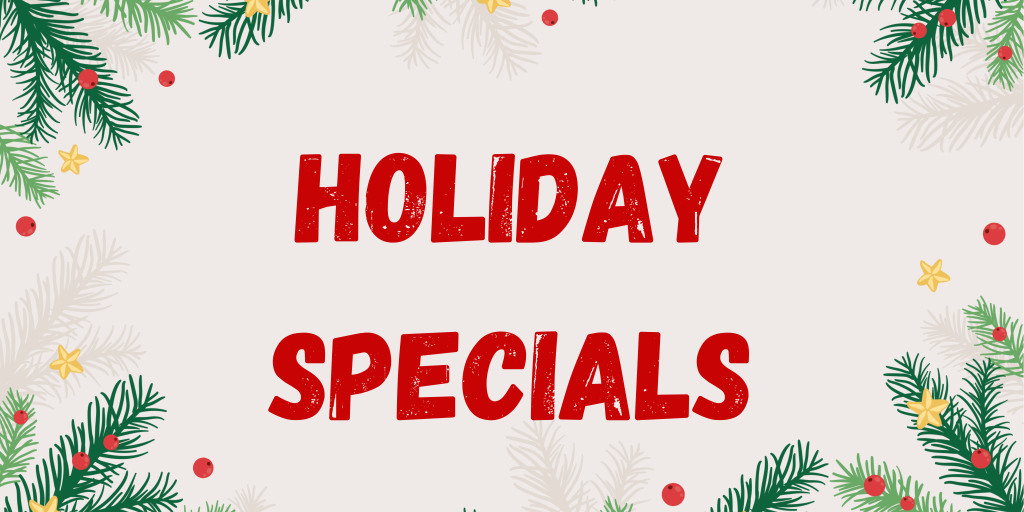 Holiday Specials