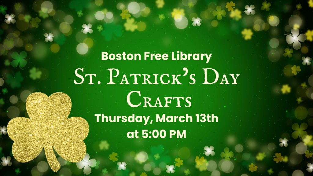 St. Patricks Day Craft Thursday, March 13th at 5:00 PM