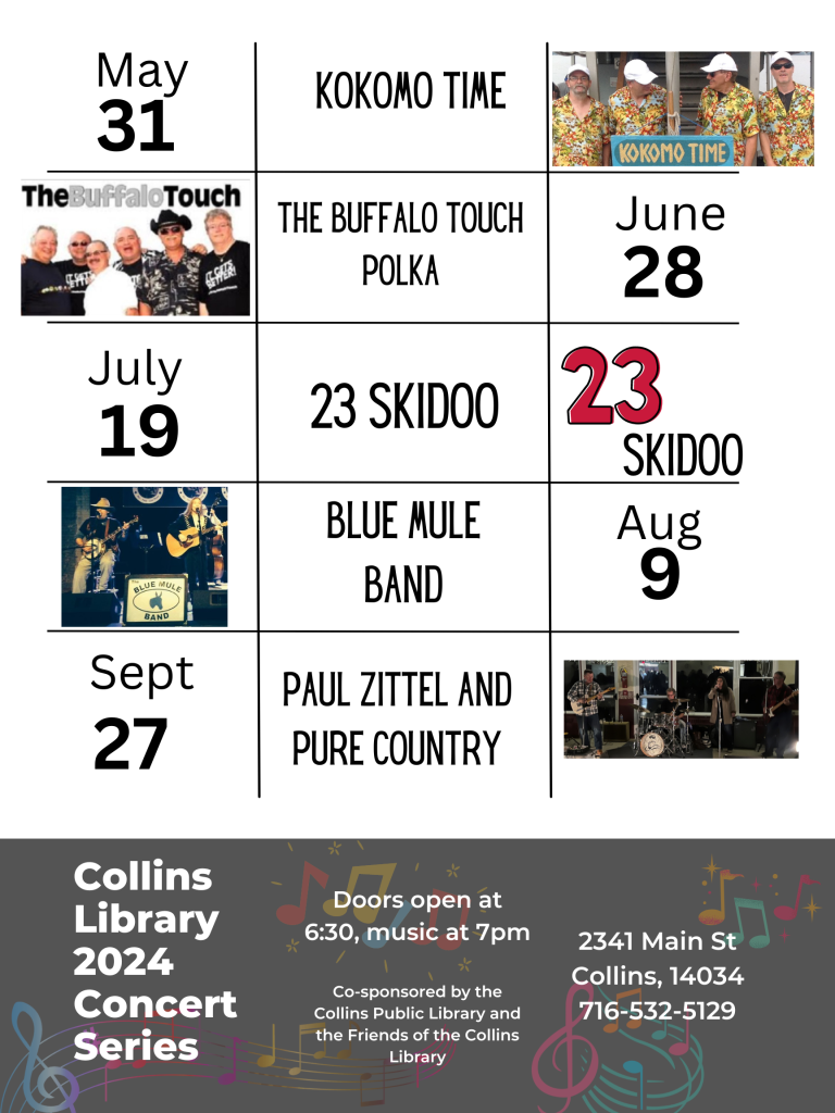 Summer Concert Series - 5/31 Kokomo Time Band, 6/28 Buffalo Touch Polka, 7/19 23 Skidoo, 8/9 Blue Mule Band, 9/27 Paul Zittel & Pure Country - Doors open at 6:30, Music at 7 pm